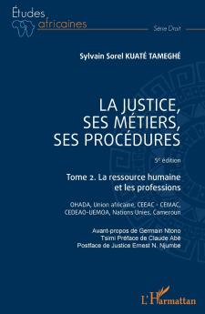 La justice ses métiers ses procédures  - 5è édition
