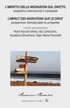 L'impatto delle migrazioni sul diritto / L'impact des migrations sur le droit