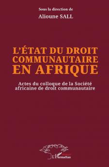 L'état du droit communautaire en Afrique