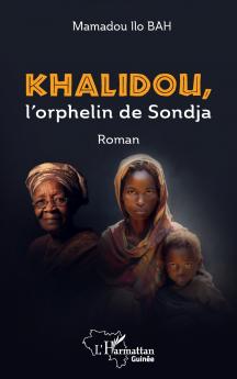 Khalidou l'orphelin de Sondja