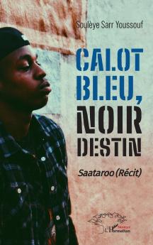 Calot bleu noir destin