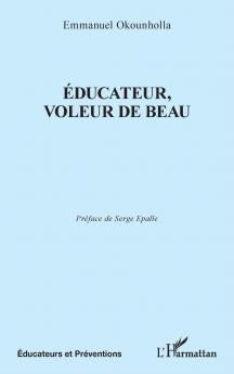 Éducateur voleur de Beau