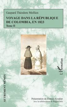 Voyage dans la république de Colombia en 1823
