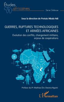 Guerres ruptures technologiques et armées africaines