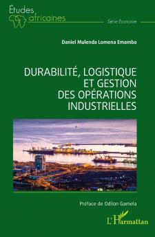 Durabilité logistique et gestion des opérations industrielles