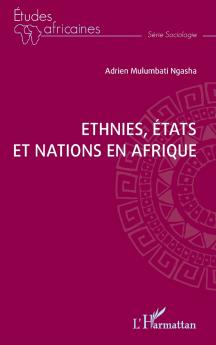 Ethnies Etats et Nations en Afrique