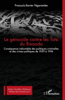 Le génocide contre les Tutsi du Rwanda