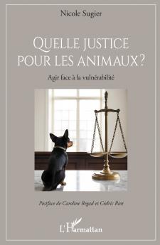 Quelle justice pour les animaux  ?