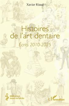 Histoires de l'art dentaire