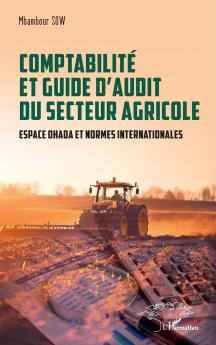 Comptabilité et guide d'audit du secteur agricole