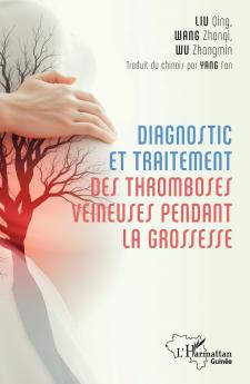 Diagnostic et traitement des tromboses veineuses pendant la grossesse
