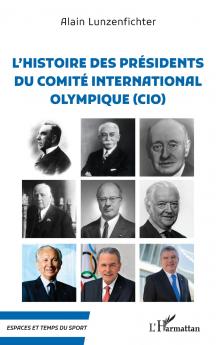 L'histoire des présidents du comité internationale olympique (CIO)
