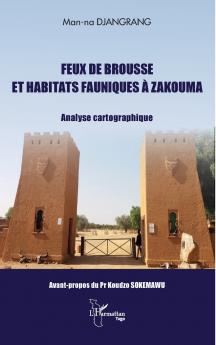 Feux de brousse et habitats fauniques à Zakouma