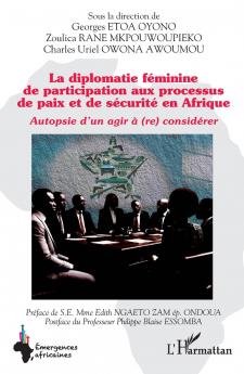 La diplomatie féminine de participation aux processus de paix et de sécurité en Afrique