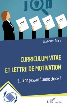 Curriculum vitae et lettre de motivation