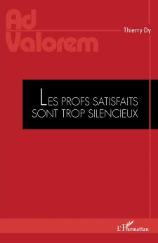 Les profs satisfaits sont trop silencieux