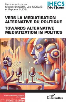 Vers la médiatisation alternative du politique