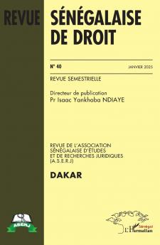 Revue Sénégalaise de Droit N° 40 Janvier 2025