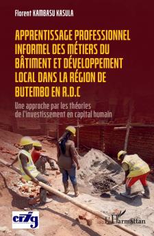 Apprentissage professionnel des métiers du bâtiment et développement local dans la région de Butembo en R.D.C
