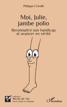 Moi Julie jambe polio