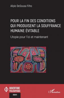Pour la fin des conditions qui produisent la souffrance humaine évitable