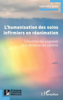 L'humanisation des soins infirmiers en réanimation