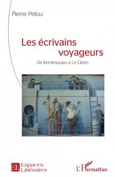 Les écrivains voyageurs