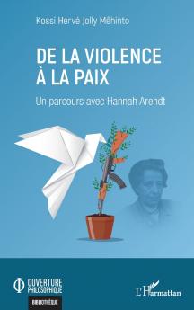 De la violence à la paix