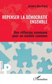 Repenser la démocratie ensemble