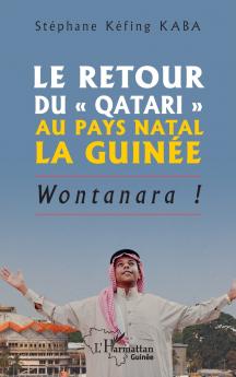 Le retour du  Qatari  au pays natal la Guinée