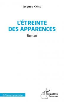 L'étreinte des apparences