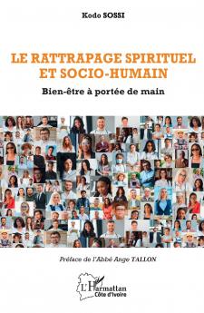 Le rattrapage spirituel et socio-humain