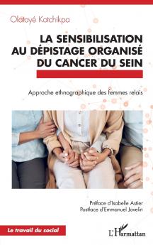 La sensibilisation au dépistage organisé du cancer du sein