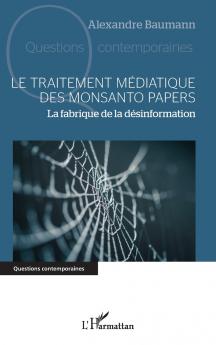 Le traitement médiatique des Monsanto papers