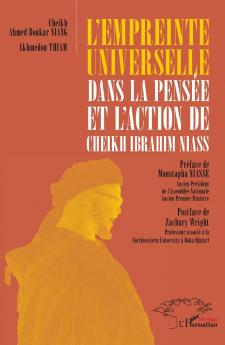 L'empreinte universelle dans la pensée et l'action de Cheikh Ibrahim Niass