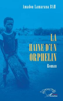 La haine d'un orphelin