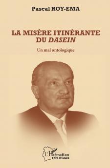 La misère itinérante du Dasein