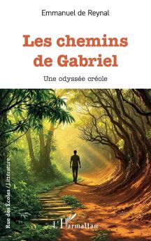 Les chemins de Gabriel