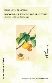 Discours sur l'esclavage des nègres