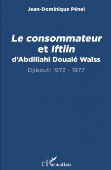 Le consommateur et Iftiin d'Abdillahi Doualé Waïss