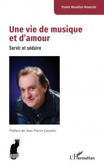 Une vie de musique et d'amour