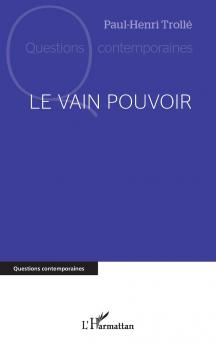 Le vain pouvoir