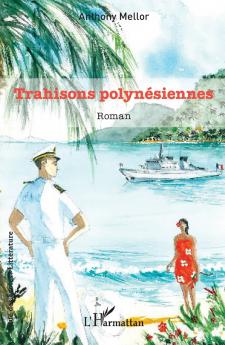 Trahisons polynésiennes