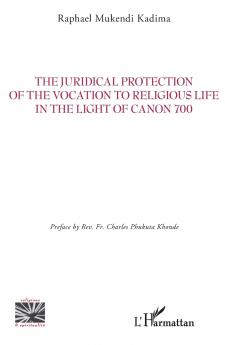 The Juridical Protection of the Vocation to Religious Life in the Light of Canon 700