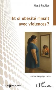Et si obésité rimait avec violences ?