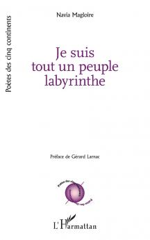 Je suis tout un peuple labyrinthe
