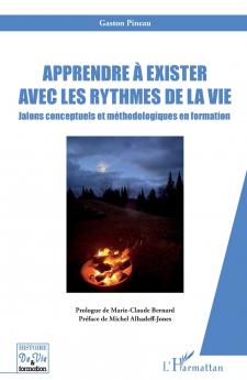 Apprendre à exister avec les rythmes de la vie