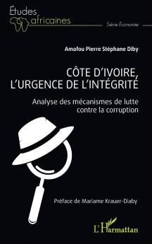 Côte d'Ivoire l'urgence de l'intégrité