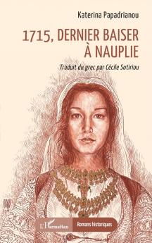 1715 dernier baiser à Nauplie