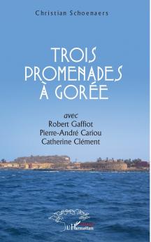 Trois promenades à Gorée